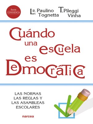 cover image of Cuándo una escuela es democrática